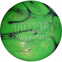 Raw Hammer Toxic